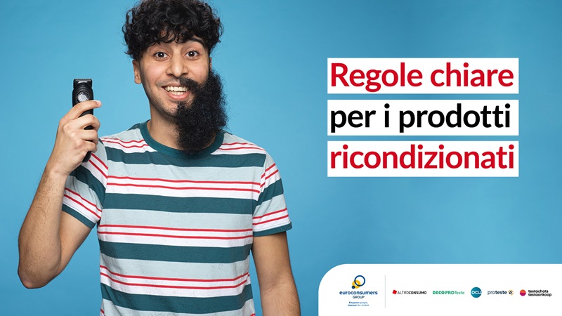Campagna Euroconsumers sui prodotti ricondizionati